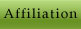 Affiliation